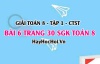 Giải bài 6 trang 30 Toán 8 Tập 1 SGK Chân trời sáng tạo: Rút gọn phân thức